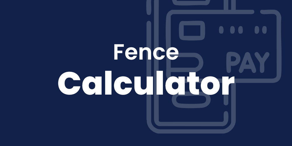 Fence Calculator